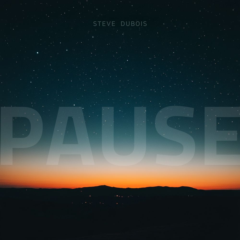 Pause - Steve Dubois